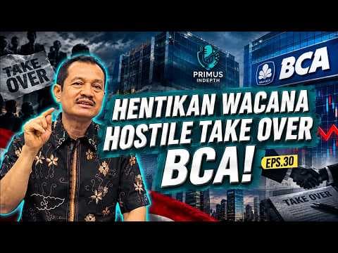 Hentikan Wacana Hostile Take Over BCA!