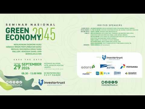 [LIVE] Seminar Nasional Green Economy 2045 | Investortrust