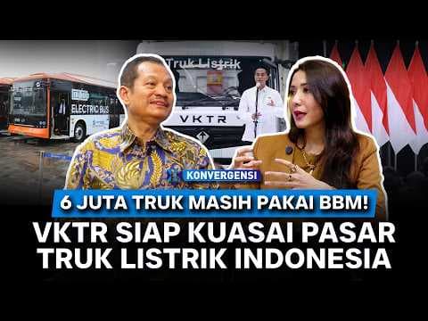 6 Juta Truk Masih Pakai BBM! VKTR Siap Kuasai Pasar Truk Listrik Indonesia