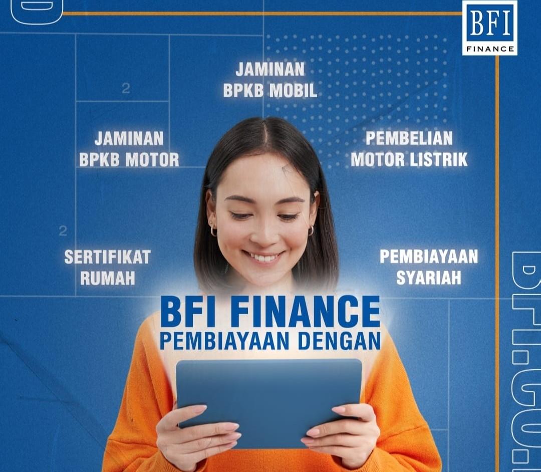 BFI Finance Cetak Pembiayaan Baru Rp 9 Triliun, Segmen Pembiayaan Roda Empat Jadi Kontributor Terbesar